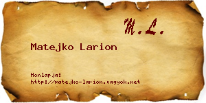 Matejko Larion névjegykártya